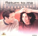 return to me